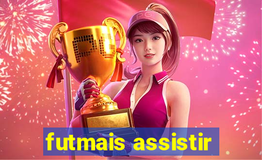 futmais assistir